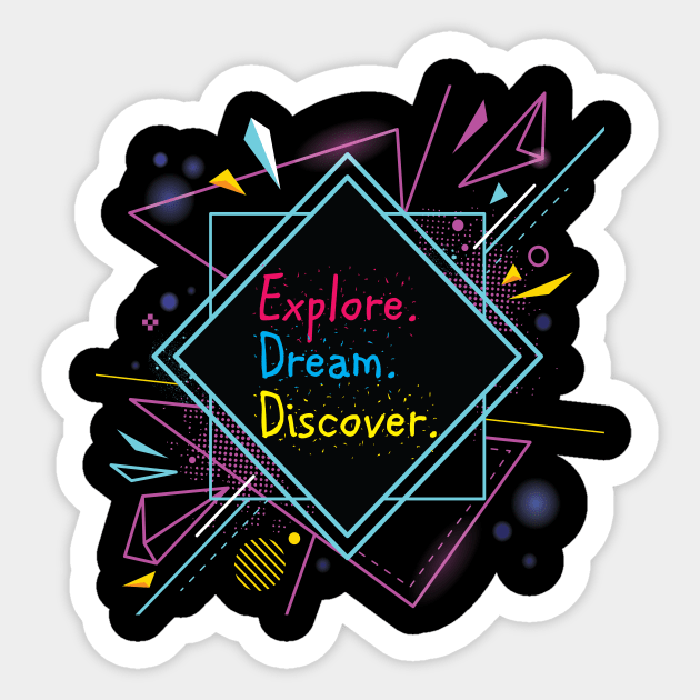 Explore Dream & Discover Sticker by worshiptee
